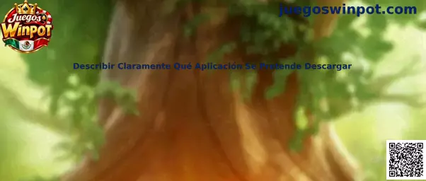 Guía para describir claramente qué aplicación de Juegos Winpot se pretende descargar
