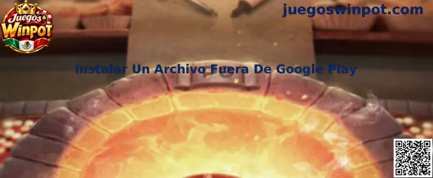 Guía para instalar un archivo fuera de Google Play en Android