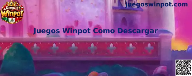 Guía de Juegos Winpot Como Descargar en un teléfono móvil
