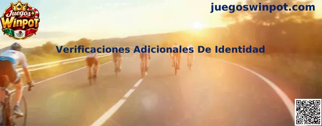 Verificaciones Adicionales De Identidad en Juegos Winpot