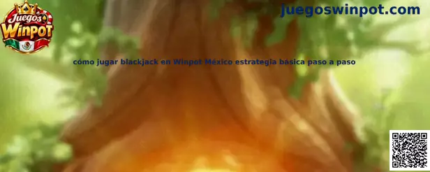 Guía visual sobre cómo jugar blackjack en Winpot México y aplicar estrategia básica