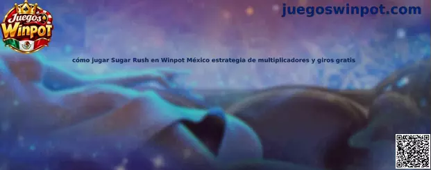 Imagen ilustrativa de Sugar Rush en Winpot México, con temática de dulces, cascadas, multiplicadores y giros gratis