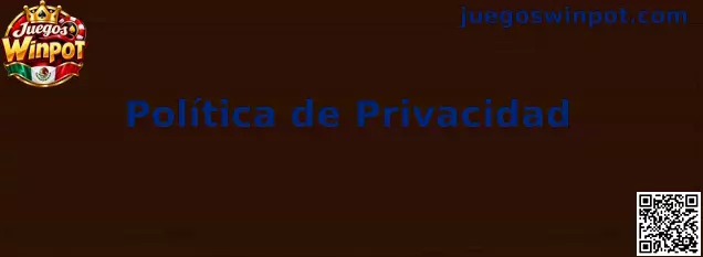 Información sobre política de privacidad de Juegos Winpot